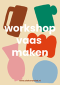 Keramiek workshop - VAAS MAKEN
